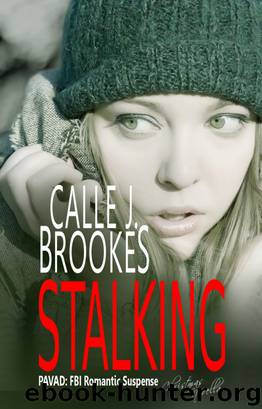 Stalking by Calle J. Brookes