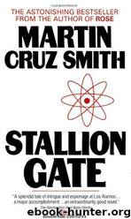 Stallion Gate by Martin Cruz Smith