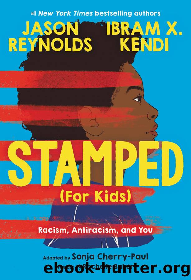 Stamped (For Kids) by Jason Reynolds