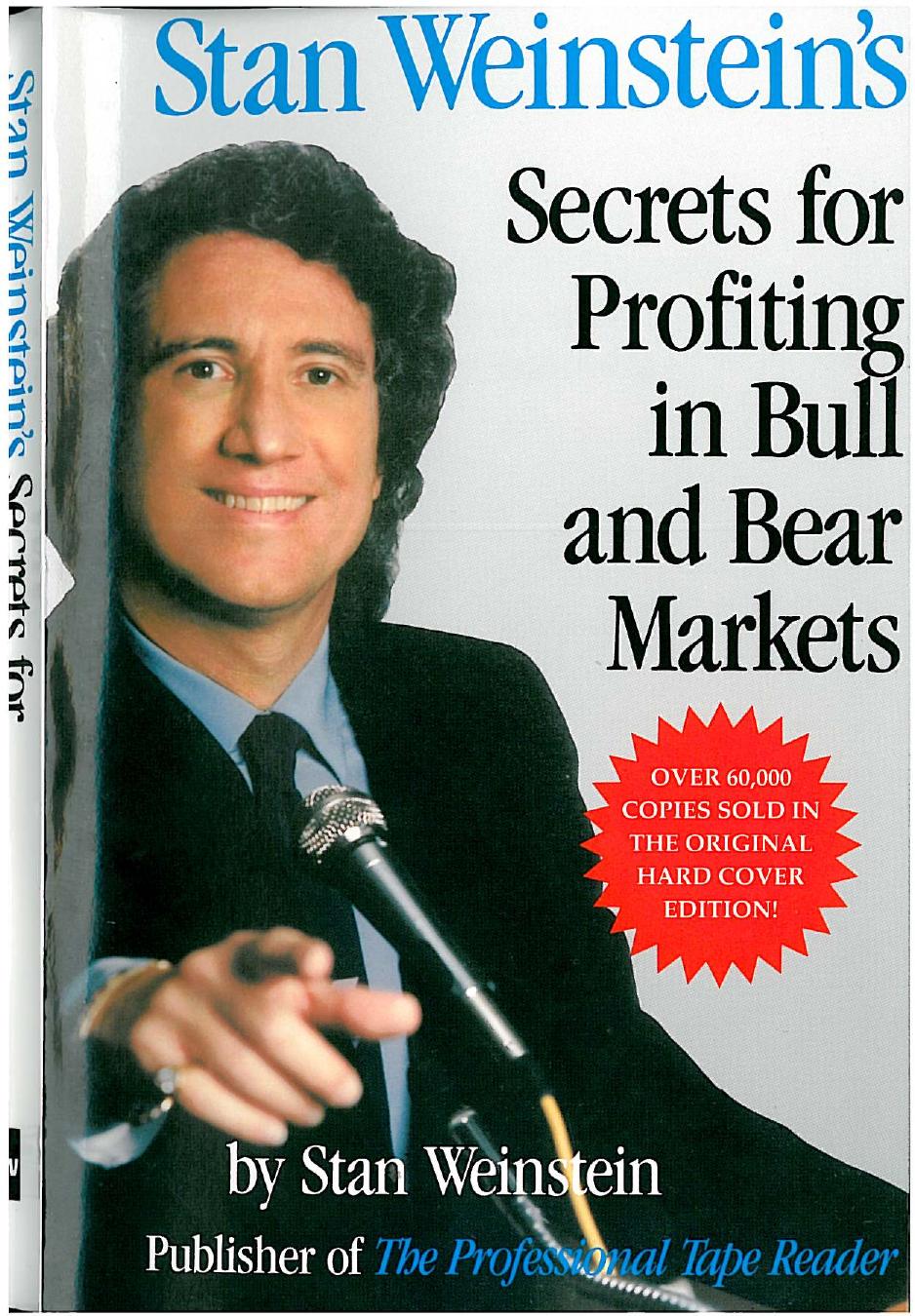 Stan Weinstein's Secrets for Profiting in Bull and Bear Markets by Stan Weinstein