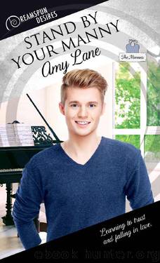 Stand By Your Manny (Dreamspun Desires Book 57) by Amy Lane