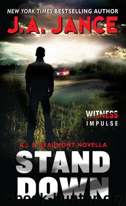 Stand Down: A J.P. Beaumont Novella by J. A. Jance