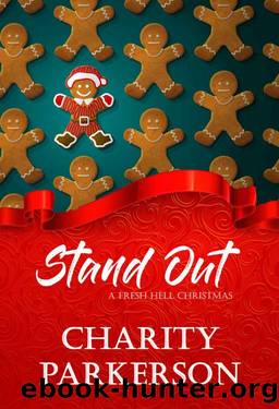 Stand Out by Charity Parkerson