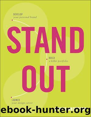 Stand Out: Design a personal brand. Build a killer portfolio. Find a great design job. by Denise Anderson