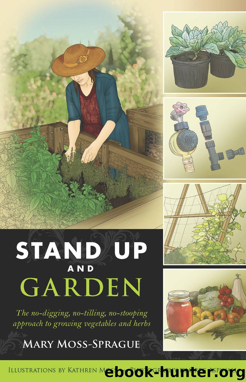 Stand Up and Garden by Mary Moss-Sprague