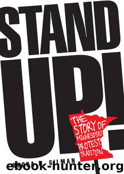 Stand Up!: The Story of Minnesota's Protest Tradition by Rhoda R. Gilman