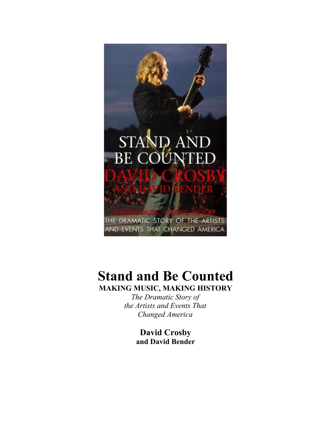 Stand and Be Counted: A Revealing History of Our Times Through the Eyes of the Artists Who Helped Change Our World by David Crosby