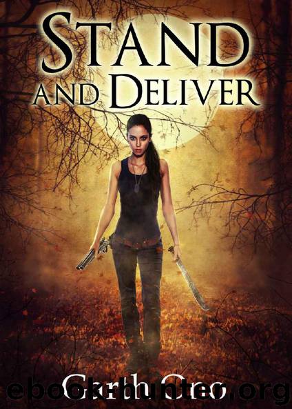 Stand and Deliver (A Kate Brokenshire Zombie Slayer Adventure Book 1) by Ono Garth