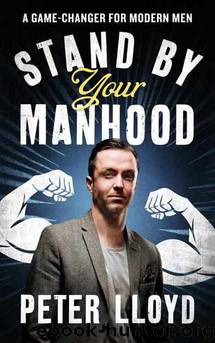 Stand by Your Manhood by Peter Lloyd