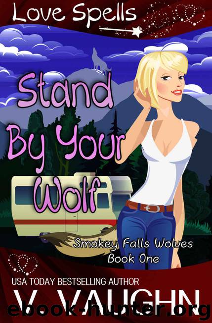 Stand by Your Wolf: Smokey Falls Wolves by Vaughn V. & Spells Love