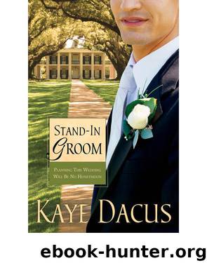 Stand in Groom by Kaye Dacus