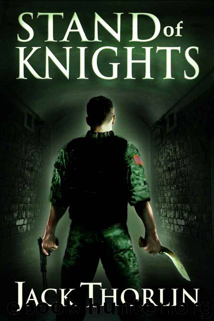 Stand of Knights by Jack Thorlin