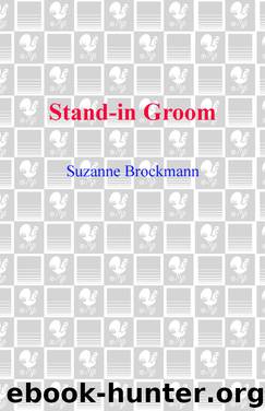Stand-in Groom by Suzanne Brockmann