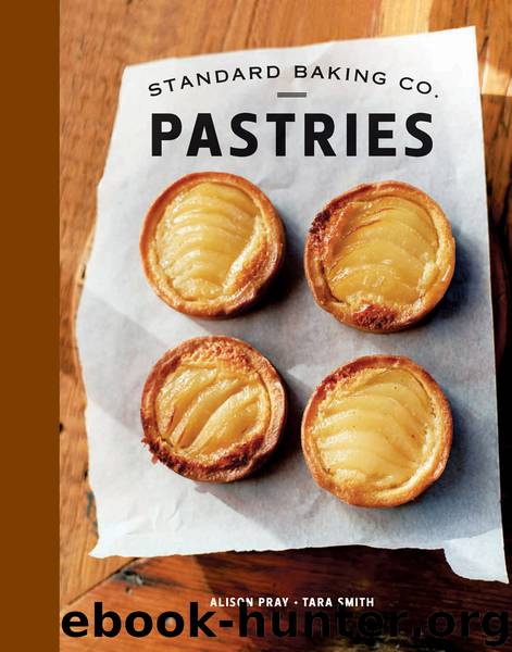Standard Baking Co. Pastries by Alison Pray & Tara Smith