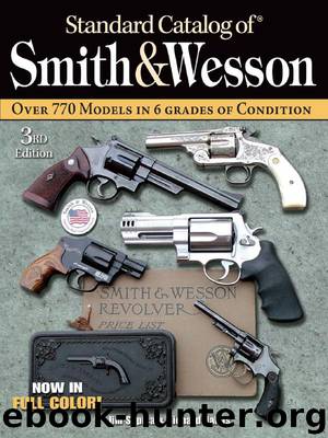 Standard Catalog of Smith & Wesson by Jim Supica