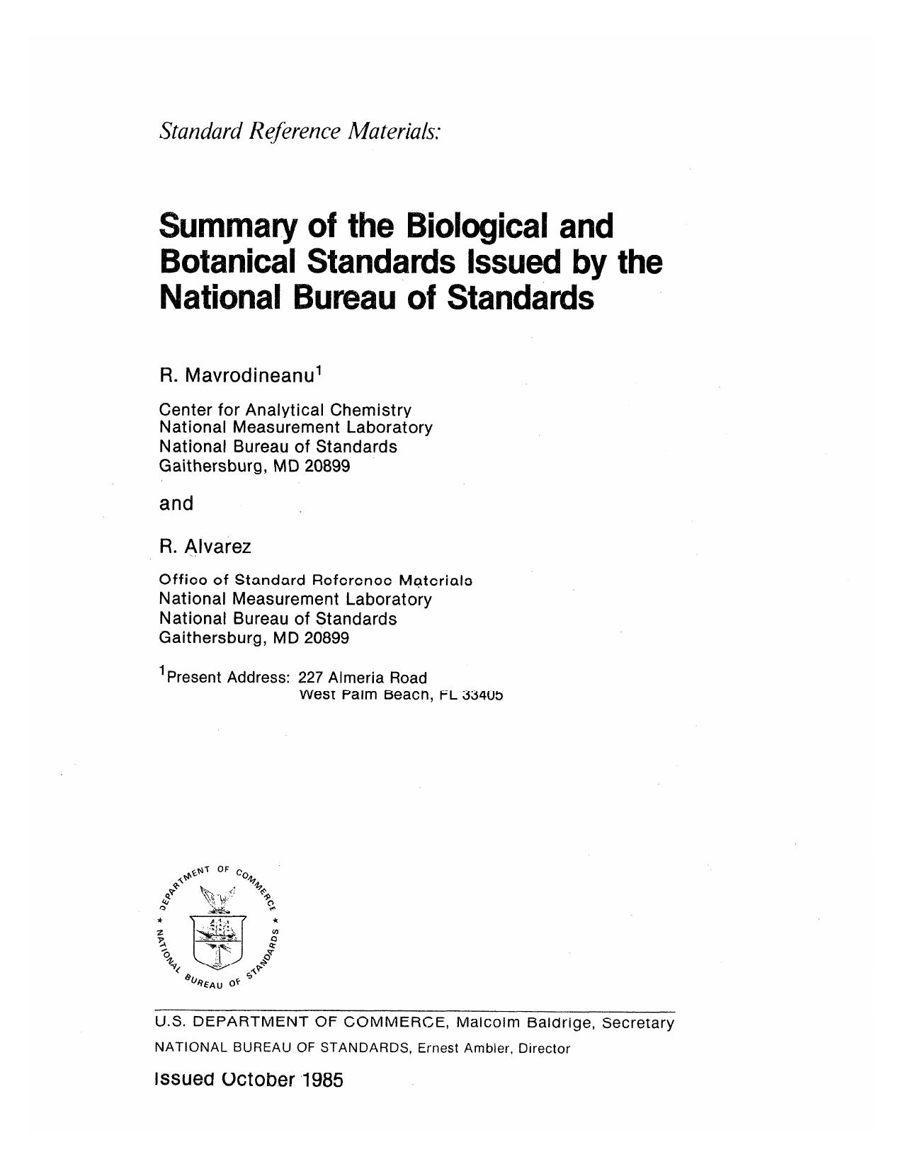 Standard Reference Materials: Summary of the Biological and Botanical Standards Issued by the -National Bureau of Standards by R. Mavrodineanu R. Alvarez