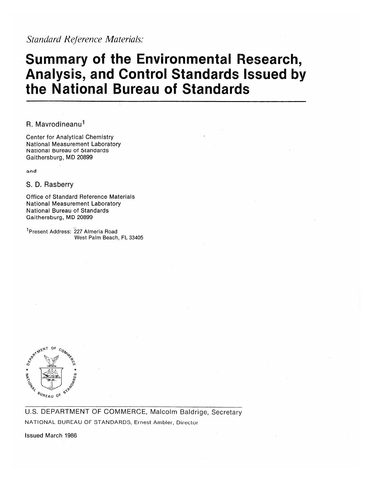 Standard Reference Materials: Summary of the Environmental Research, Analysis, and Control Standards Issued by the National Bureau of Standards by R. Mavrodineanu S. D. Rasberry