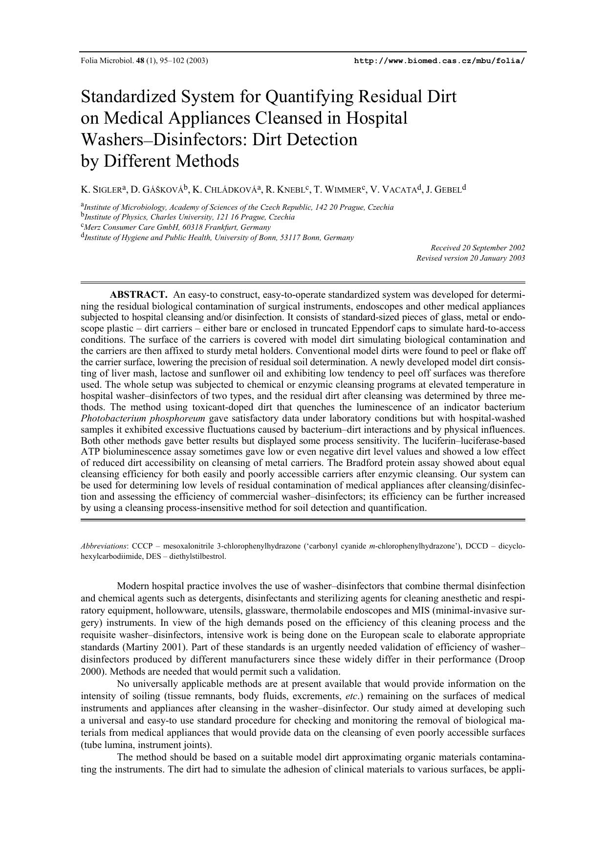 Standardized system for quantifying residual dirt on medical appliances cleansed in hospital washers-disinfectors: Dirt detection by different methods by Unknown