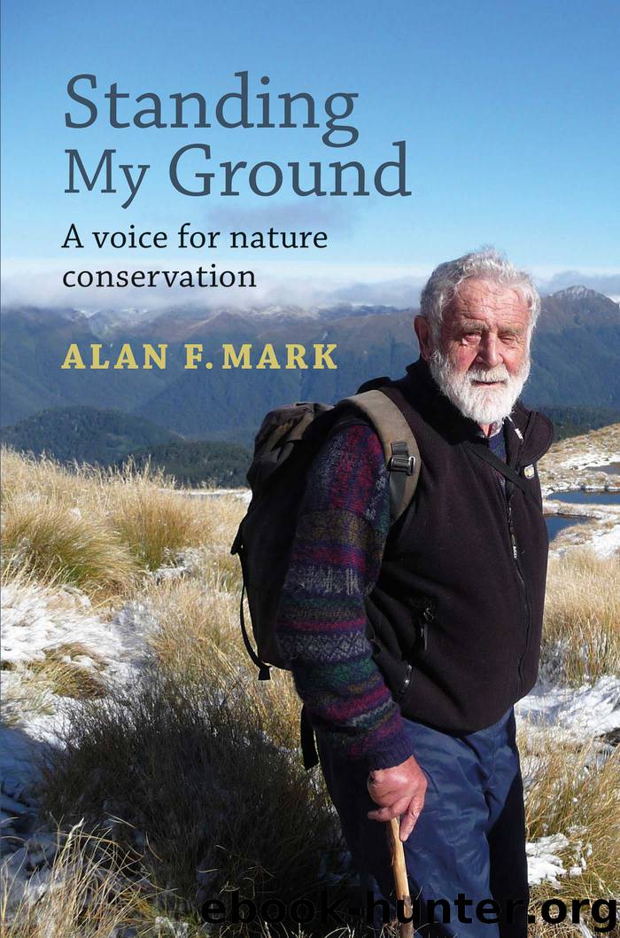 Standing My Ground: A Voice for Nature Conservation by Alan Mark