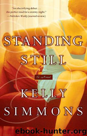 Standing Still by Kelly Simmons