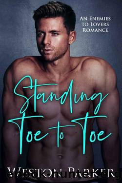 Standing Toe to Toe by Weston Parker