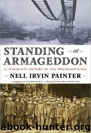 Standing at Armageddon by Nell Irvin Painter