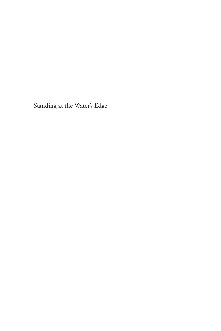 Standing at the Water's Edge: Bob Straub's Battle for the Soul of Oregon by Charles K. Johnson