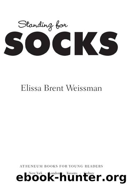 Standing for Socks by Elissa Brent Weissman