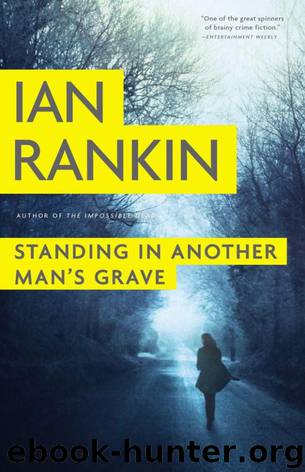 Standing in Another Man's Grave by Ian Rankin