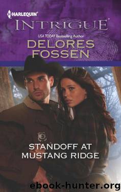 Standoff at Mustang Ridge by Fossen Delores