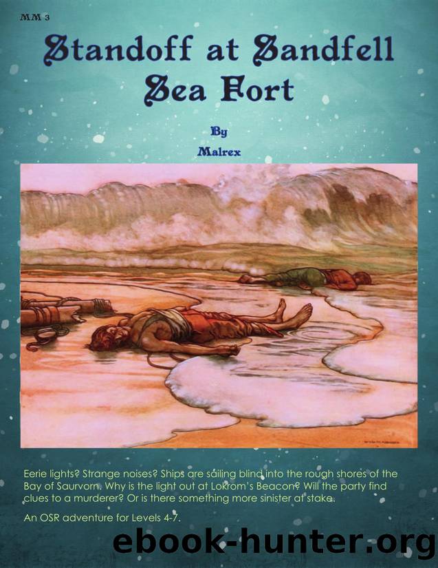 Standoff at Sandfell Sea Fort (FG&G) by Unknown