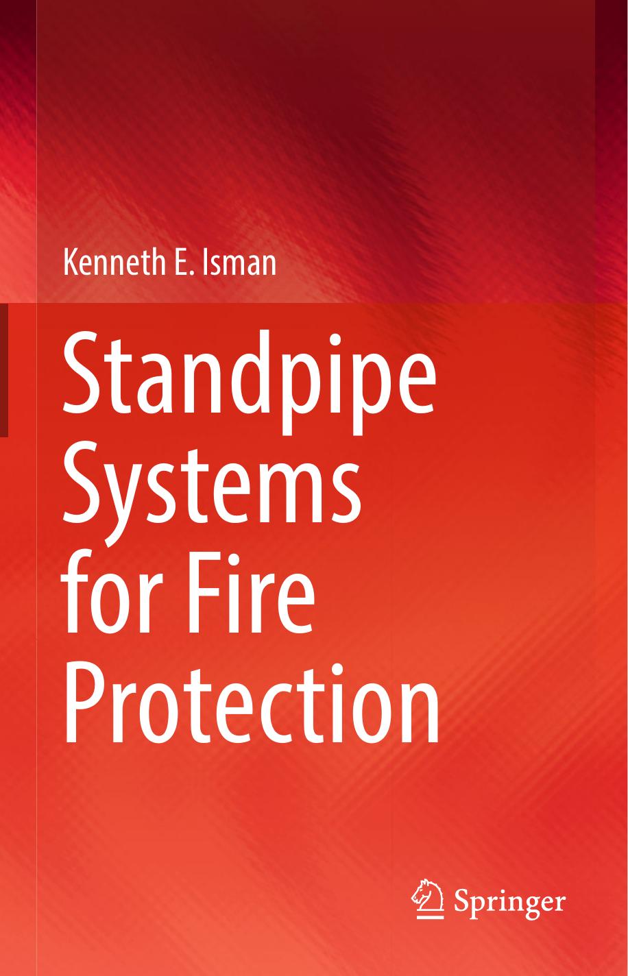 Standpipe Systems for Fire Protection by Unknow