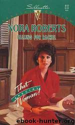 Stanislaski 3 - Falling for Rachel by Nora Roberts