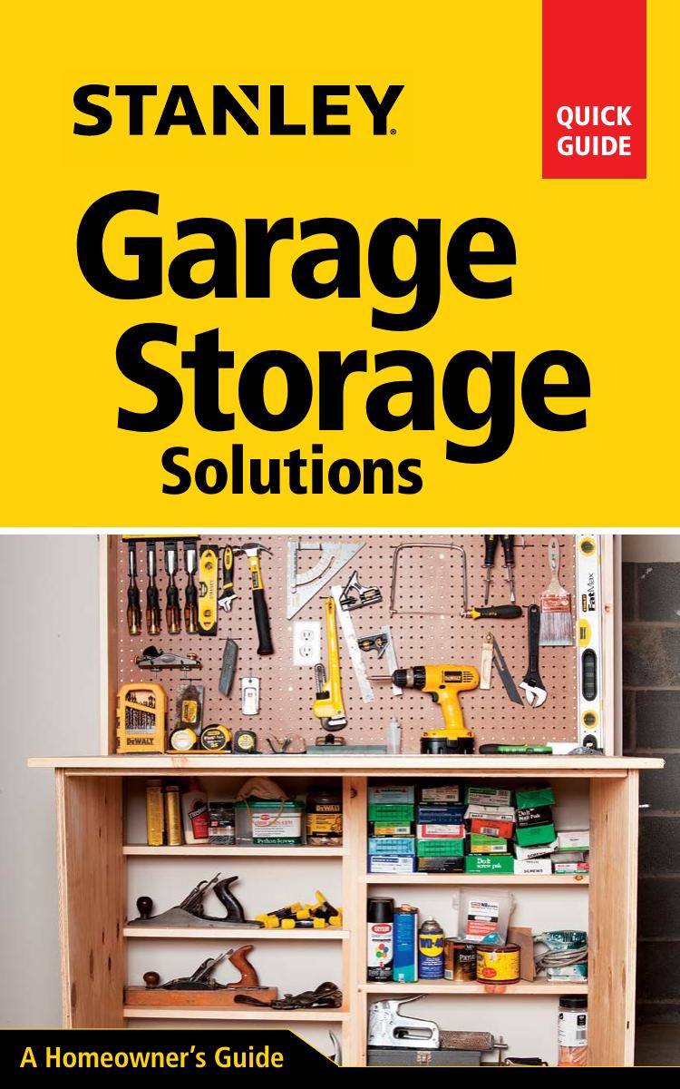 Stanley Garage Storage Solutions by David Schiff