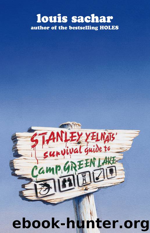 Stanley Yelnats' Survival Guide to Camp Greenlake by Louis Sachar