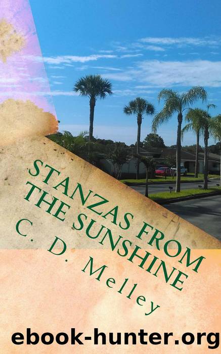 Stanzas from the Sunshine by C. D. Melley