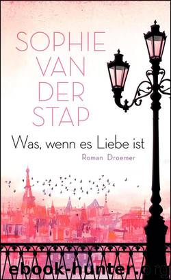 Stap, Sophie van der by Was wenn es Liebe ist