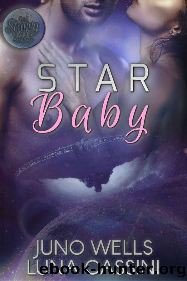 Star Baby (Science Fiction AlienBBW Romance) by Juno Wells & Luna Cassini