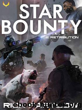 Star Bounty: Retribution: (A Military Sci-Fi Series) by Rick Partlow