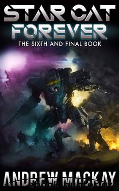Star Cat Forever: A Science Fiction & Fantasy Adventure (The Star Cat Series - Book 6) by Andrew Mackay