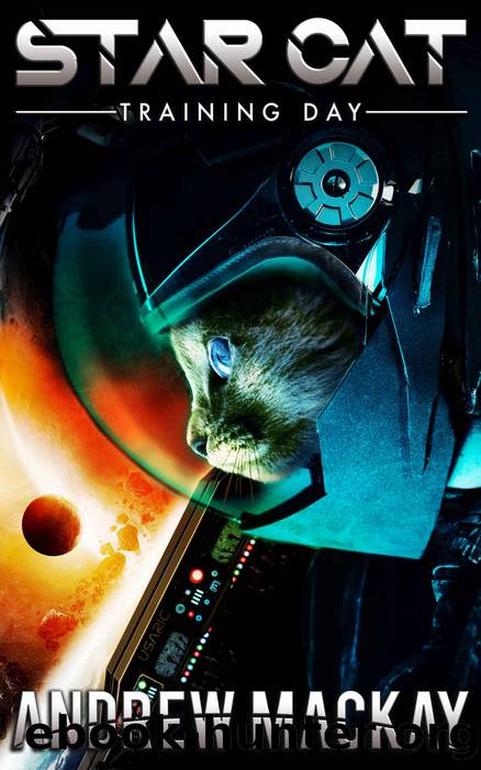 Star Cat_Training Day_A Space Opera Fantasy by Andrew Mackay