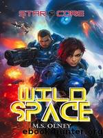 Star Core by M.S Olney
