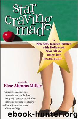 Star Craving Mad by Elise Abrams Miller
