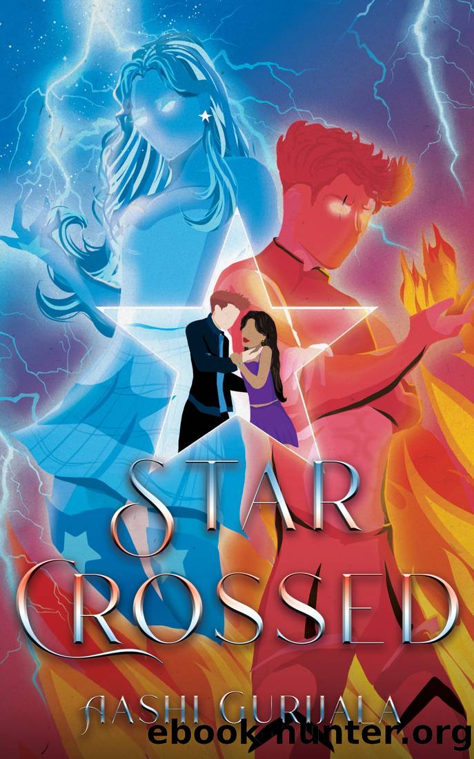 Star Crossed by Aashi Gurijala