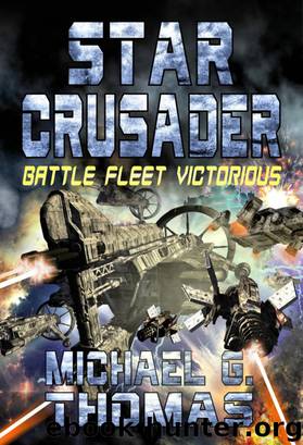 Star Crusader: Battle Fleet Victorious by Thomas Michael G