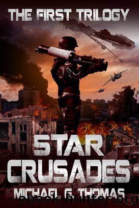 Star Crusades Uprising by Michael G. Thomas