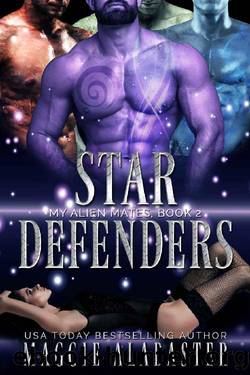 Star Defenders: A sci-fi romance (My Alien Mates Book 2) by Maggie Alabaster