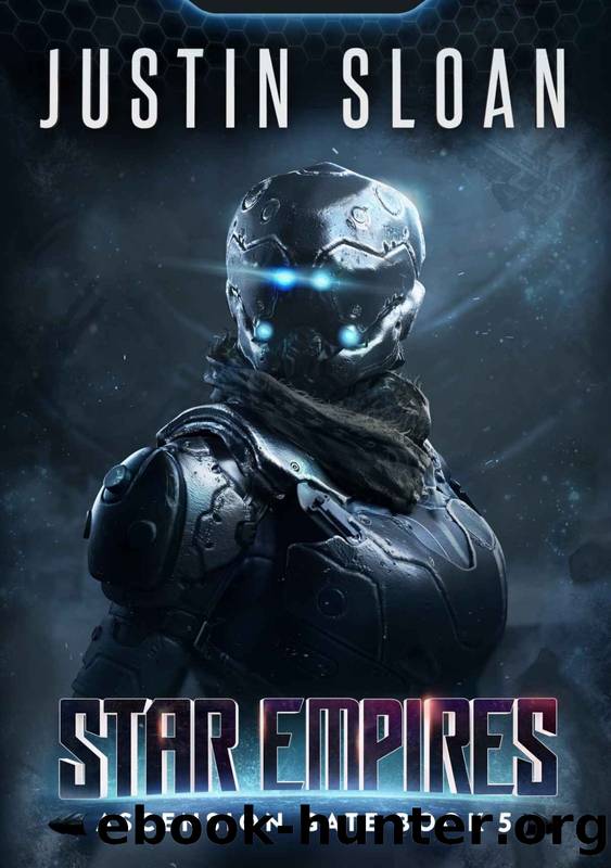 Star Empires: A Military Space Opera by Justin Sloan