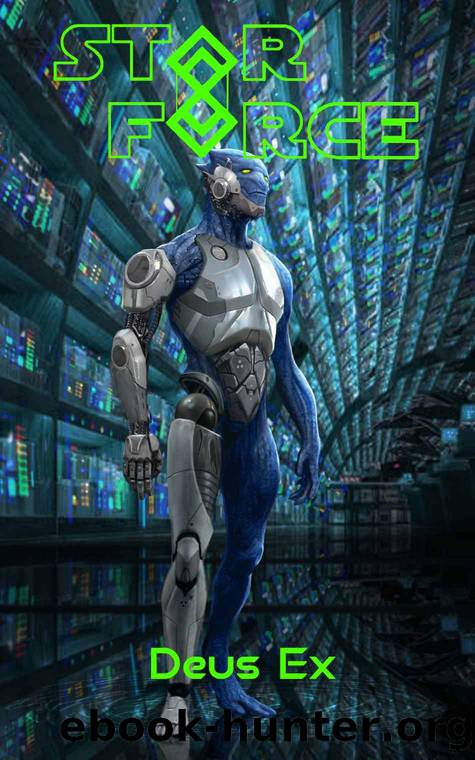 Star Force: Deus Ex: An Empire Building Military Space Opera (Star Force Space Opera Series Book 86) by Aer-ki Jyr
