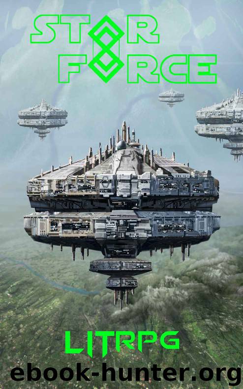Star Force: LITrpg (Star Force Universe Book 64) by Aer-ki Jyr